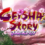 Geisha Story Jackpot
